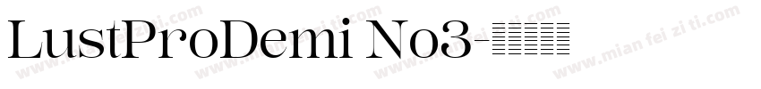 LustProDemi No3字体转换